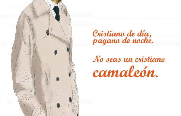Colección – No seas un cristiano camaleón